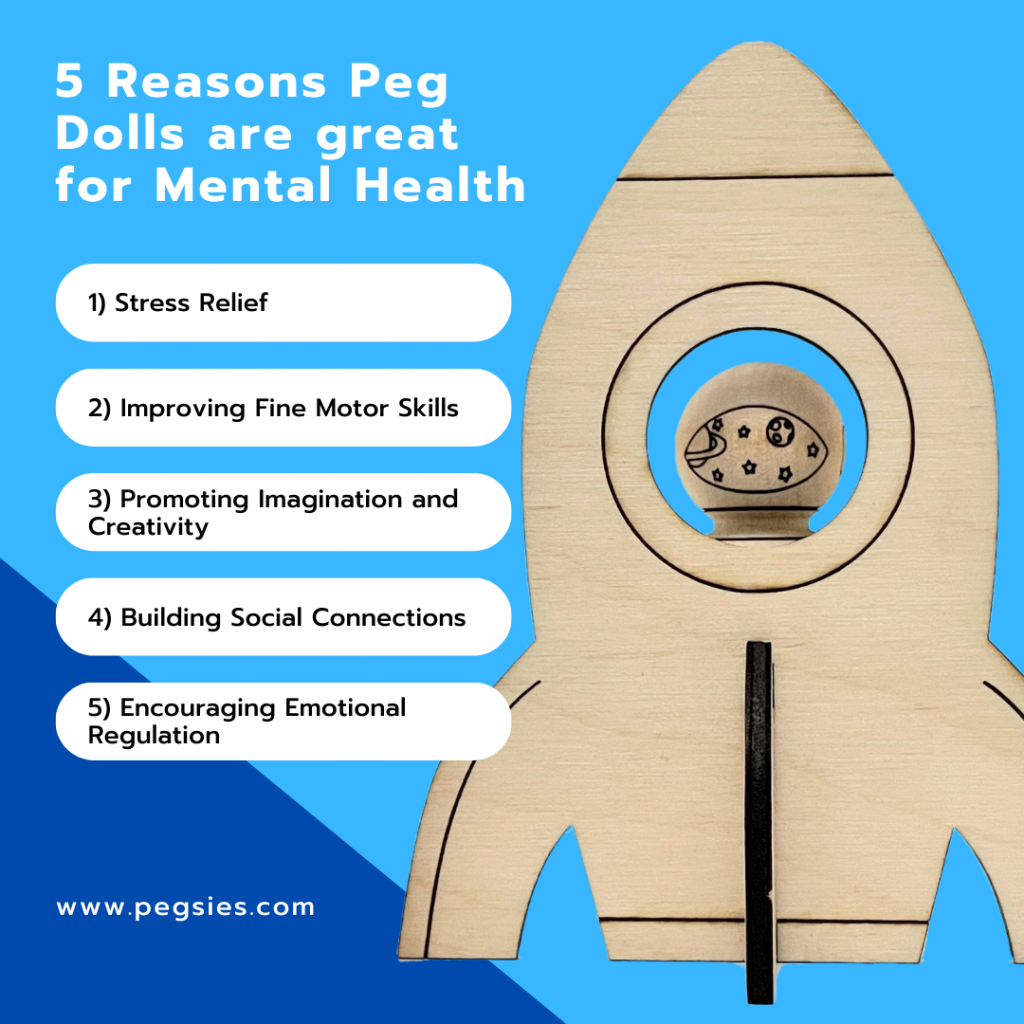 Peg doll astronaut and spaceship. 5 Reasons Peg Dolls are great for Mental Health. 1) Stress Relief 2) Improving Fine Motor Skills 3) Promoting Imagination and Creativity 4) Building Social Connections 5) Encouraging Emotional Regulation