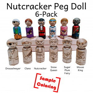 Sample coloring with color pencil of five peg dolls made from birch wood laser etched with Christmas Nutcracker characters including Drosselmeyer, Clara, Nutcracker, Snow Queen, Sugar Plum Fairy, and Mouse King.