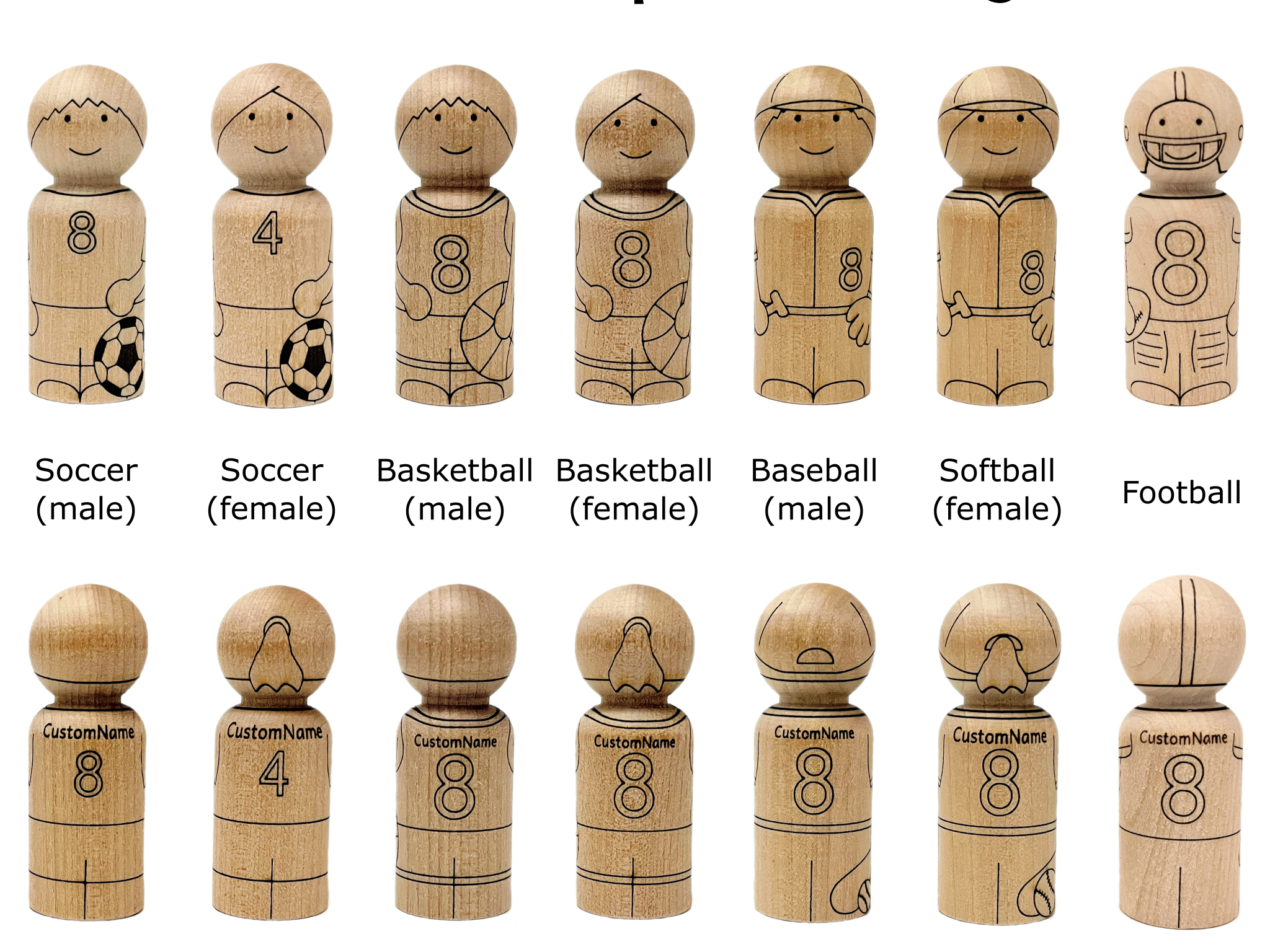 Laser engraved wooden peg dolls that are personalized with name and number on the jersey of a soccer, basketball, baseball, softball, and football player.