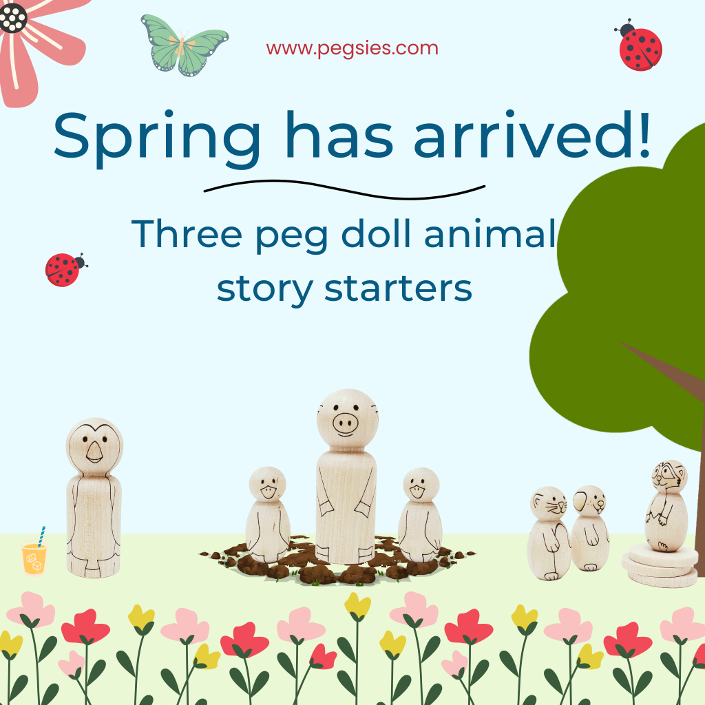 Wooden peg doll penguin, ducks, pig, cat, dog, and racoon with the title: Spring has arrived! Three peg doll animal story starters.